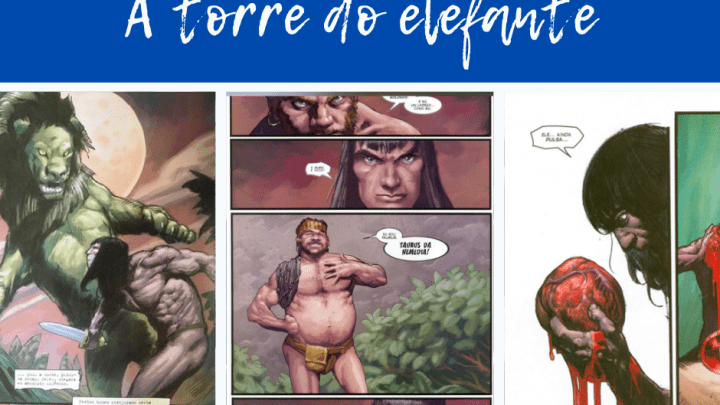 Resenha: Conan – A Torre do Elefante